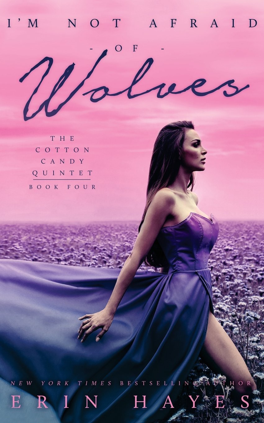 I'm Not Afraid of Wolves (The Cotton Candy Quintet, Band 4) Fairy Tales & Legends