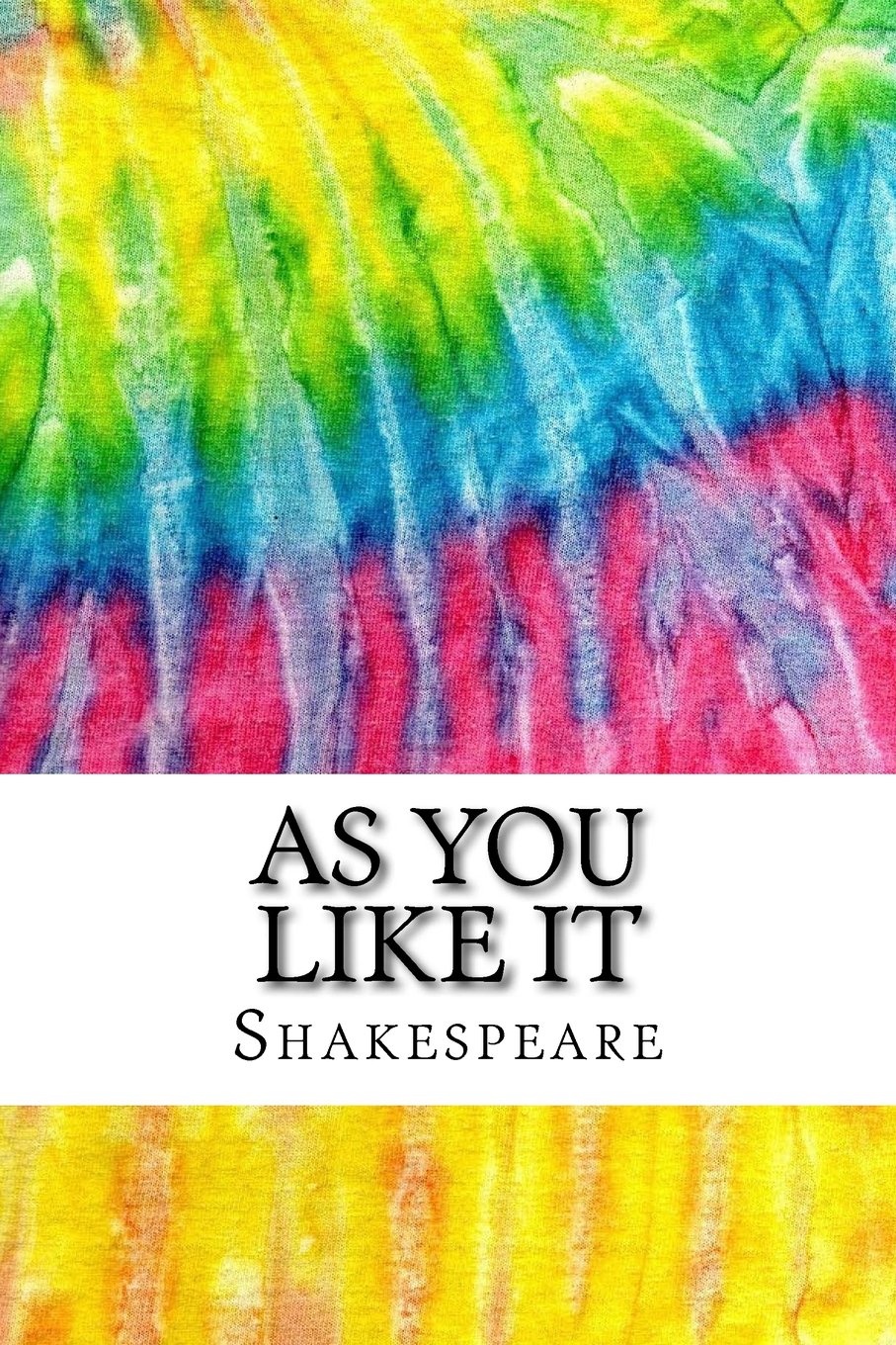 Product Image: As You Like It: Includes MLA Style Citations for Scholarly Secondary Sources, Peer-Reviewed Journal Articles and Critical Essays (Squid Ink Classics)