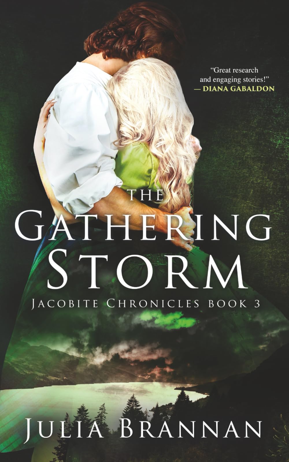 The Gathering Storm (The Jacobite Chronicles, Band 3) Historical Fiction