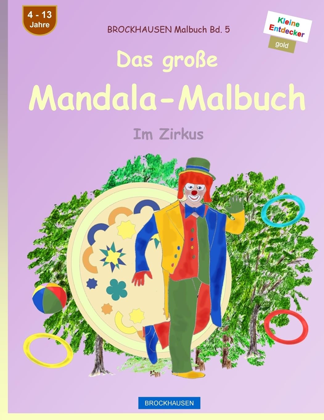 BROCKHAUSEN Malbuch Bd. 5 - Das große Mandala-Malbuch: Im Zirkus Hobbies & Crafts