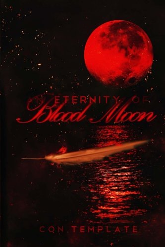 An Eternity of Blood Moon: An Eternity of Eclipse, Book 3 Contemporary Romance