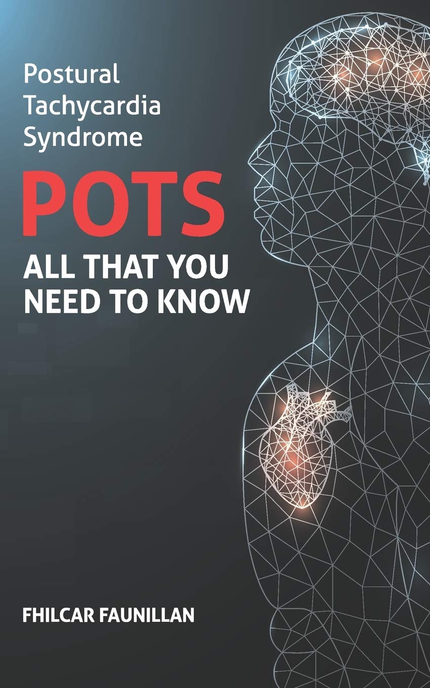 Postural Tachycardia Syndrome (POTS): All That You Need to Know Health, Nutrition & Fitness
