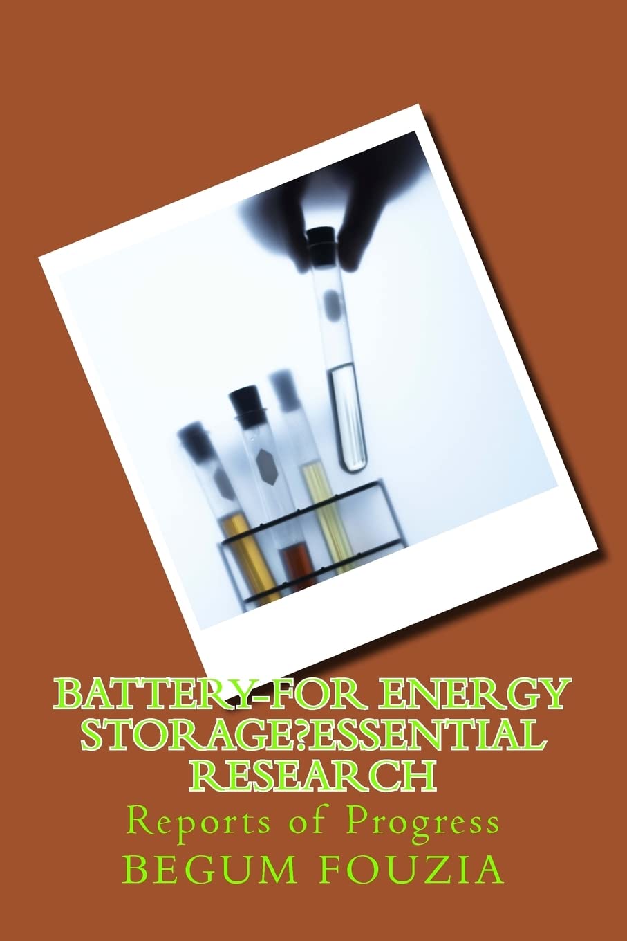 Battery-For (Energy Storage) Essential Research: Reports of Progress Business & Technology