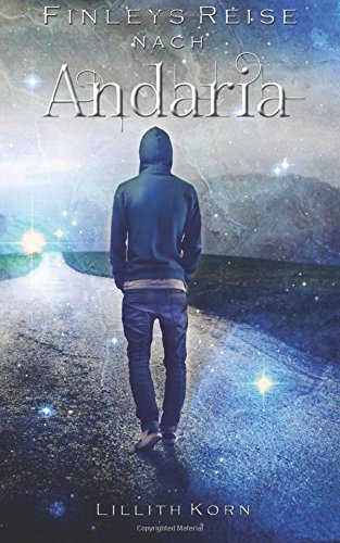 Finleys Reise nach Andaria (Finley Freytag) Urban Fantasy