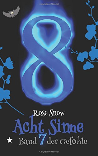 Acht Sinne: Band 7 der Gefühle Fantasy & Sci-Fi