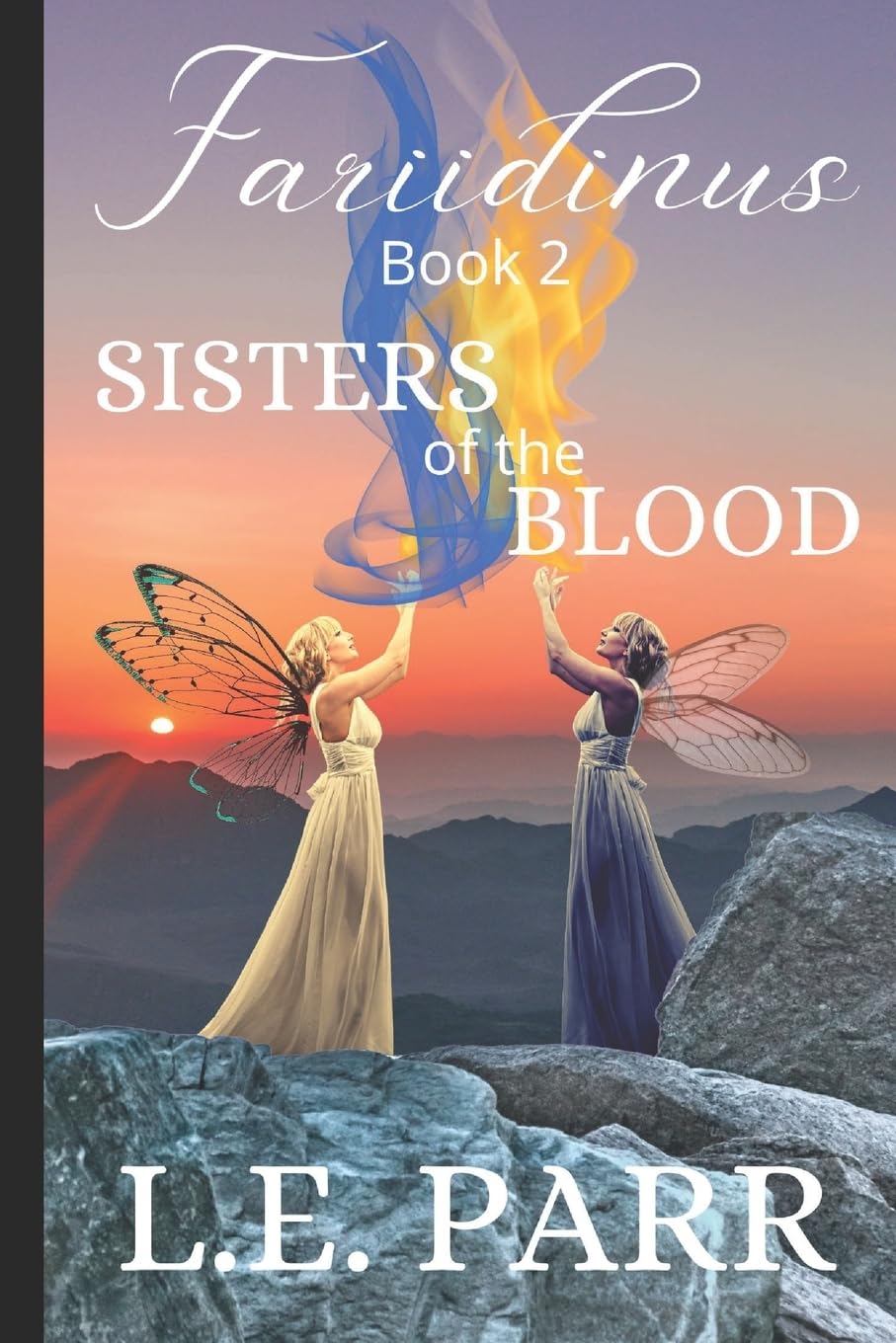 Fariidinus Book 2: Sisters of the Blood Fairy Tales & Legends