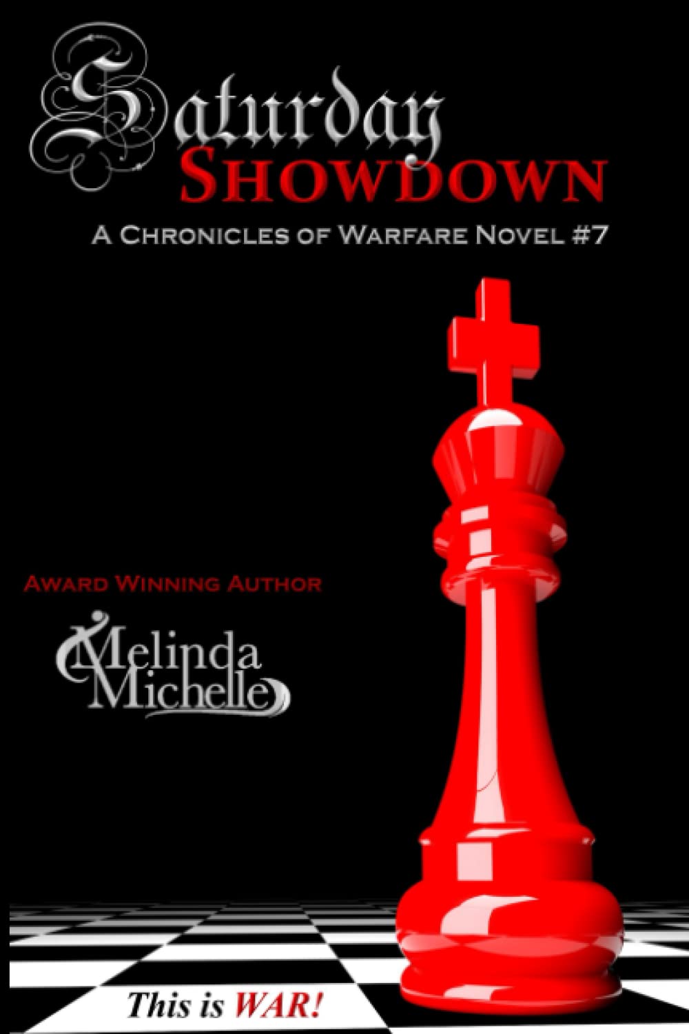 Saturday Showdown (The Chronicles of Warfare, Band 8) International