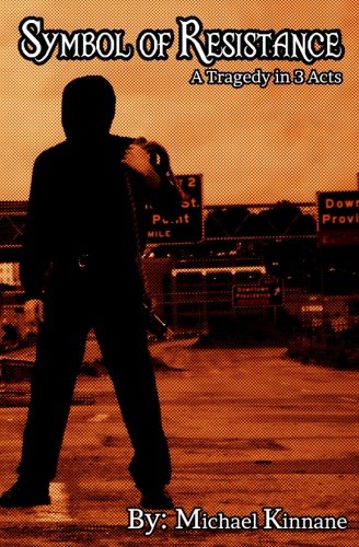 Symbol of Resistance: A Tragedy in 3 Acts Film, Art & Culture
