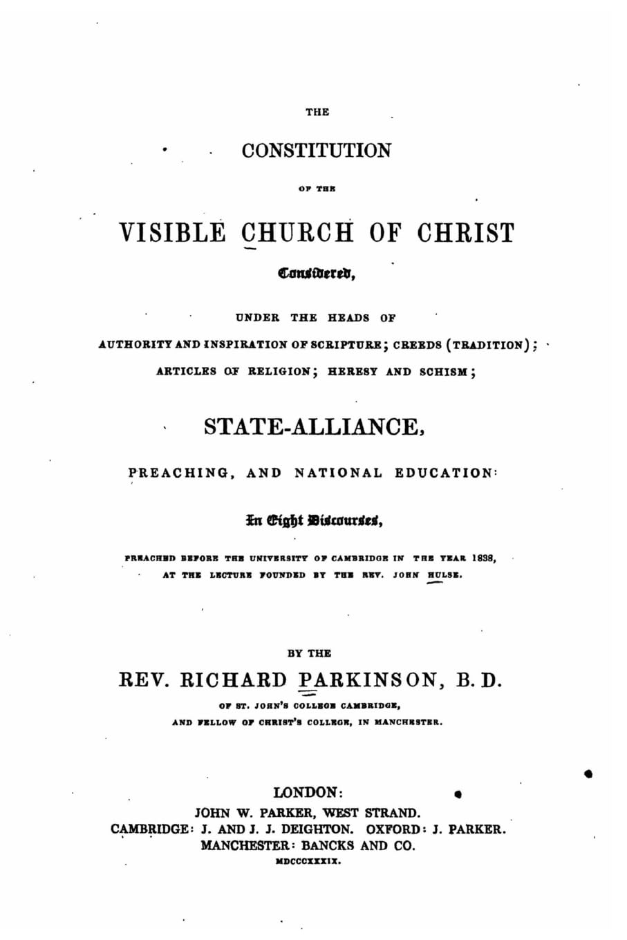 The Constitution of the Visible Church of Christ Contemporary literature