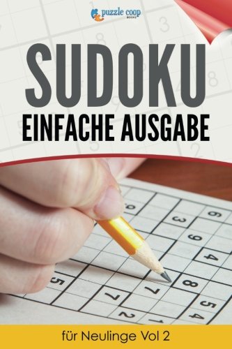 Sudoku Einfache Ausgabe für Neulinge Vol 2 Leisure & Fun