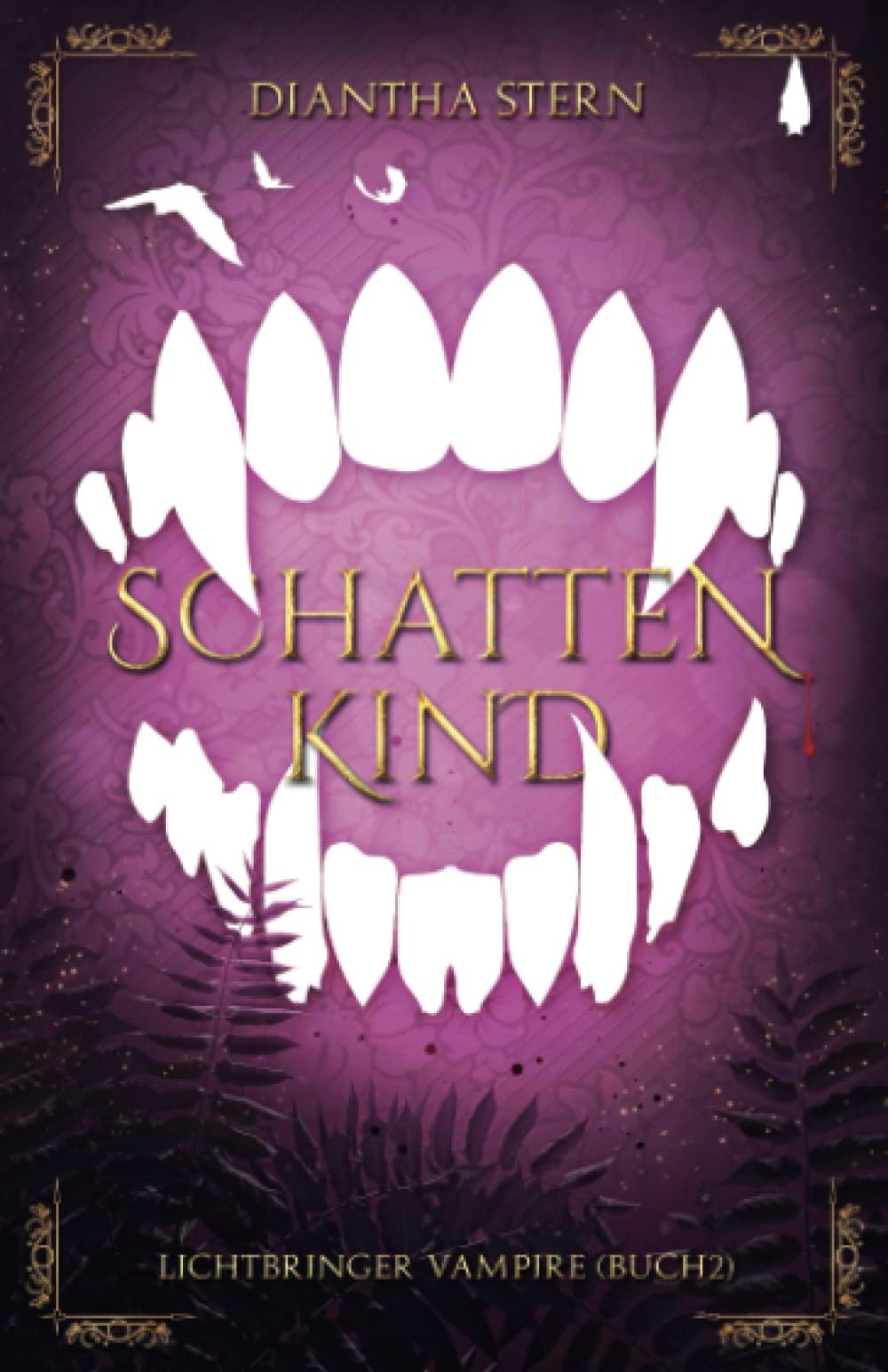 Lichtbringer Vampire: Schattenkind: Schattenkind (Lichtbringer Vampire (Reihe in 3 Bänden), Band 2) Historical Fiction