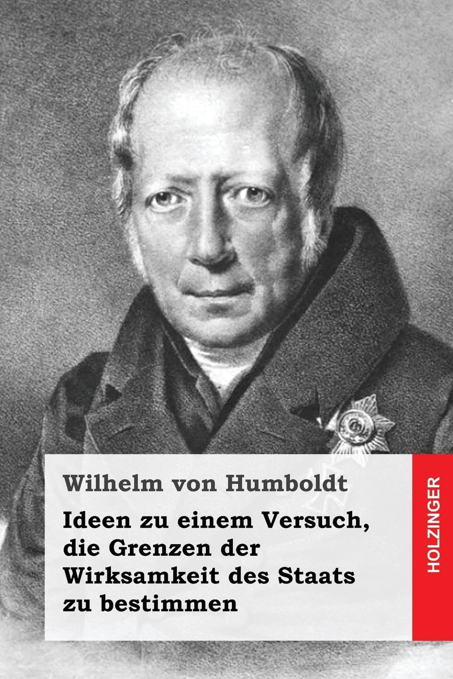 Ideen zu einem Versuch, die Grenzen der Wirksamkeit des Staats zu bestimmen Philosophy