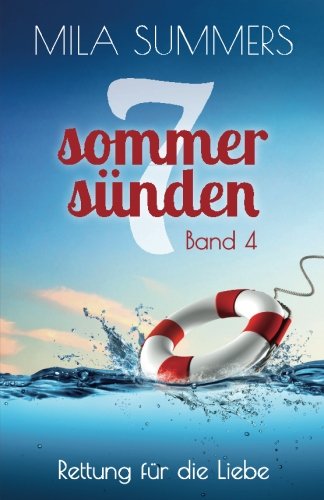 Rettung für die Liebe (Sieben Sommersünden, Band 4) Contemporary literature