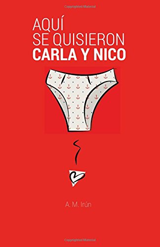 Aquí se quisieron Carla y Nico book
