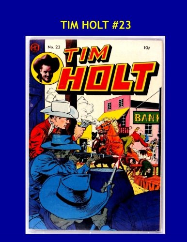 Tim Holt #23: aka The Red Mask -- All Stories -- No Ads Manga