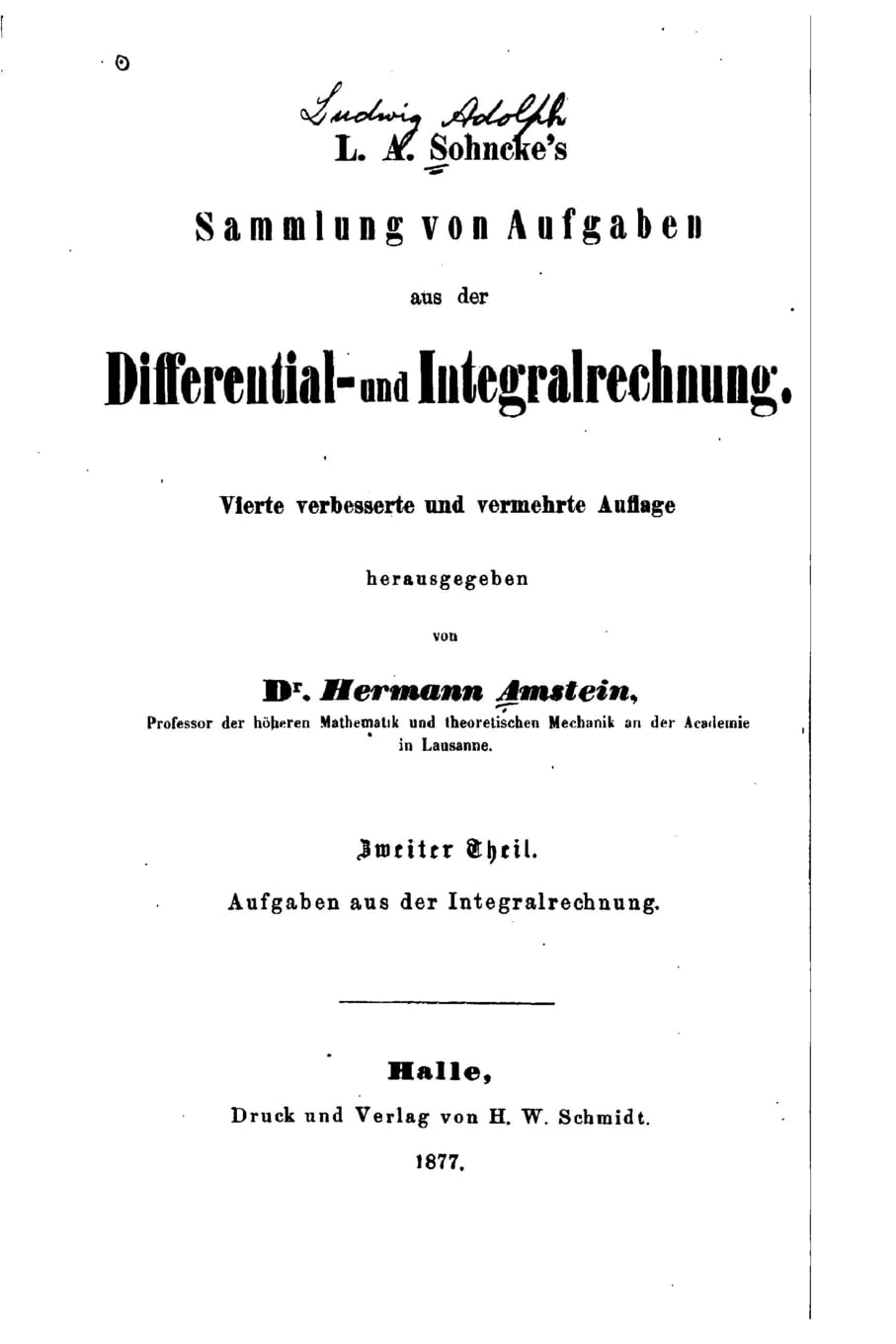 L. A. Sohncke's Sammlung von Aufgaben aus der Differential- Und Contemporary literature