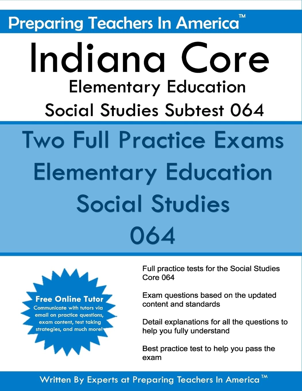 Indiana Core Elementary Education: Social Studies Subtest 064: Indiana Core Assessments Books