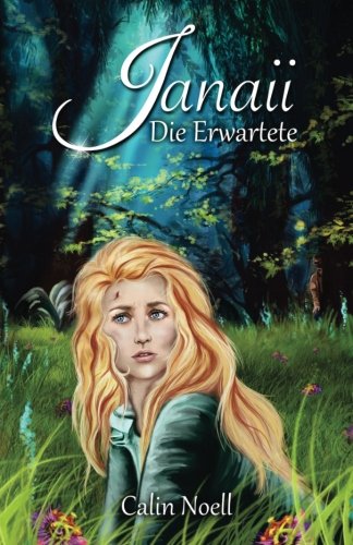 Janaii - Die Erwartete: Eine magische Reise Books