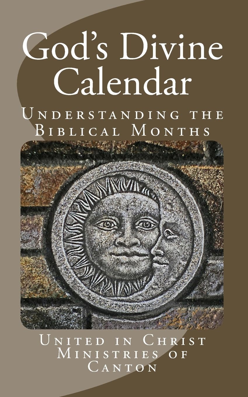 God's Divine Calendar: Understanding the Biblical Months Religion & Esotericism