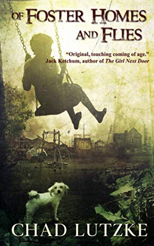 Of Foster Homes and Flies Horror & Mystery