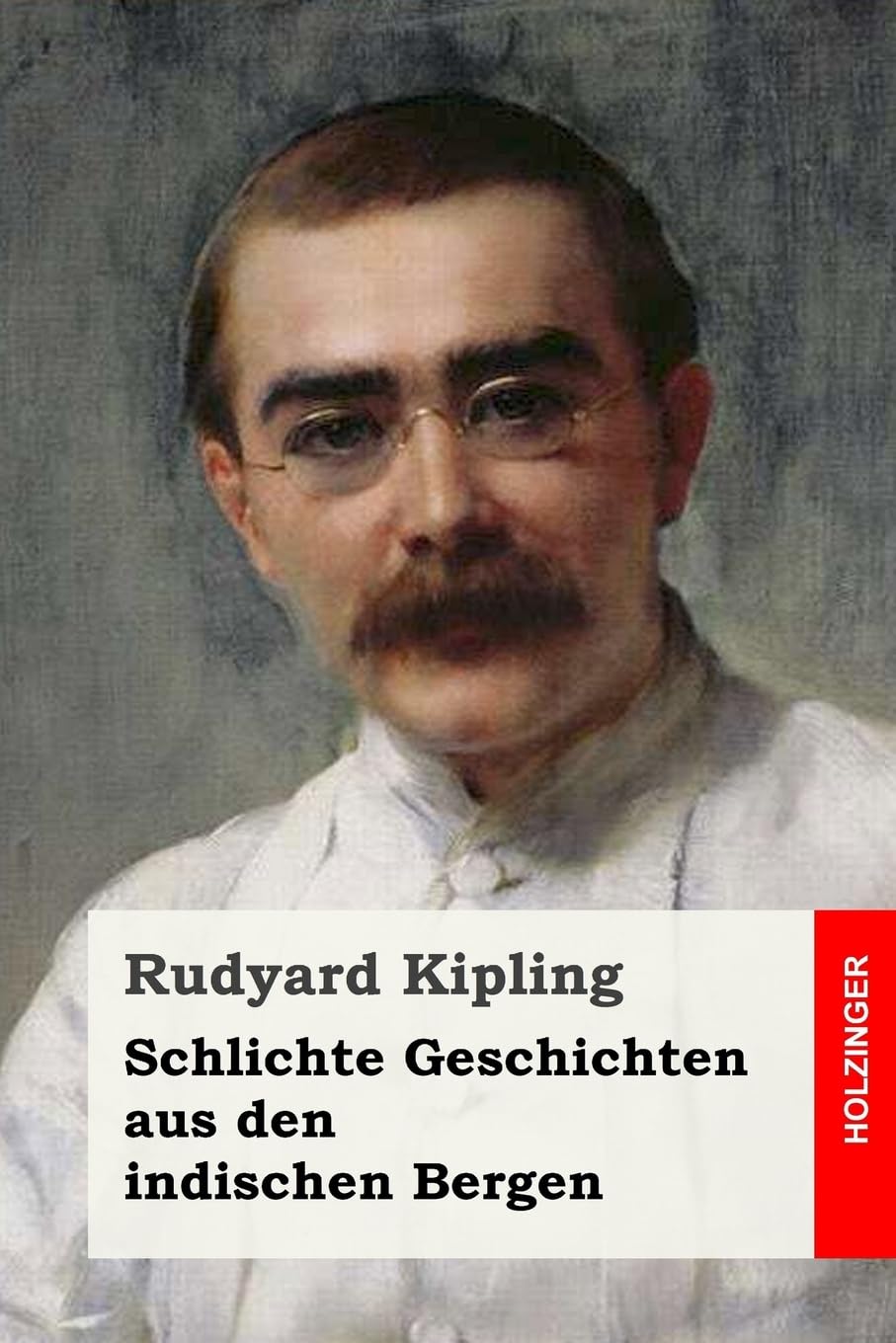 Schlichte Geschichten aus den indischen Bergen Classics