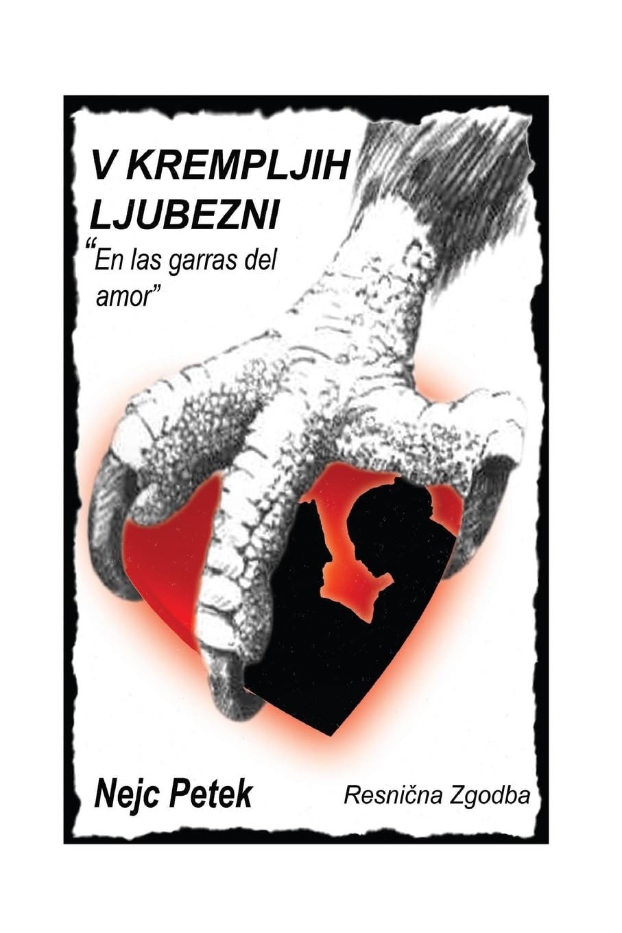 V krempljih ljubezni: Resnicna zgodba (roman) Drama