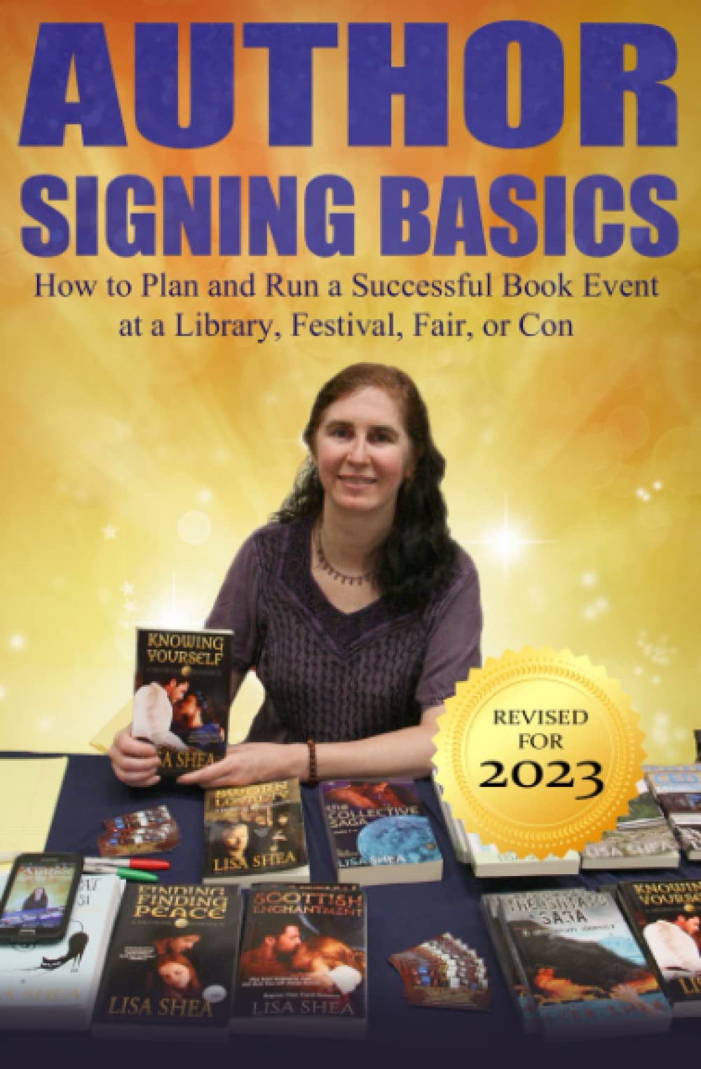 Author Signing Basics - How to Plan and Run a Successful Book Event at a Library (Author's Essentials Series, Band 7) Business, Finance & Career