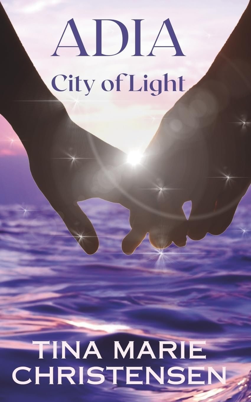 Adia: City of Light Urban Fantasy