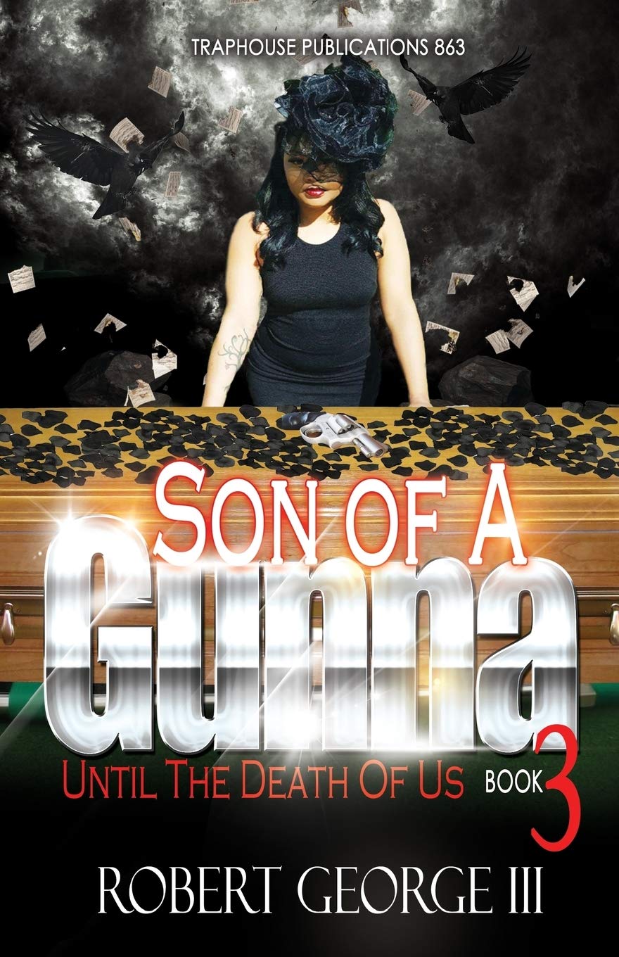 Son of A Gunna 3: Until Death Do Us Part Contemporary literature