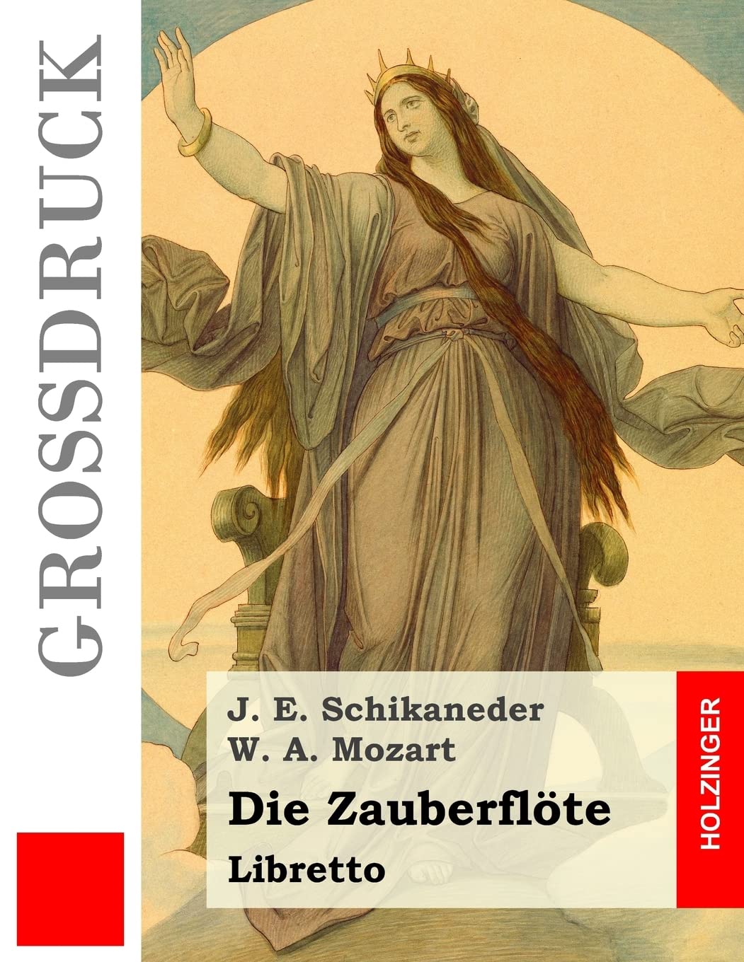 Die Zauberflöte: Libretto Arts & Music