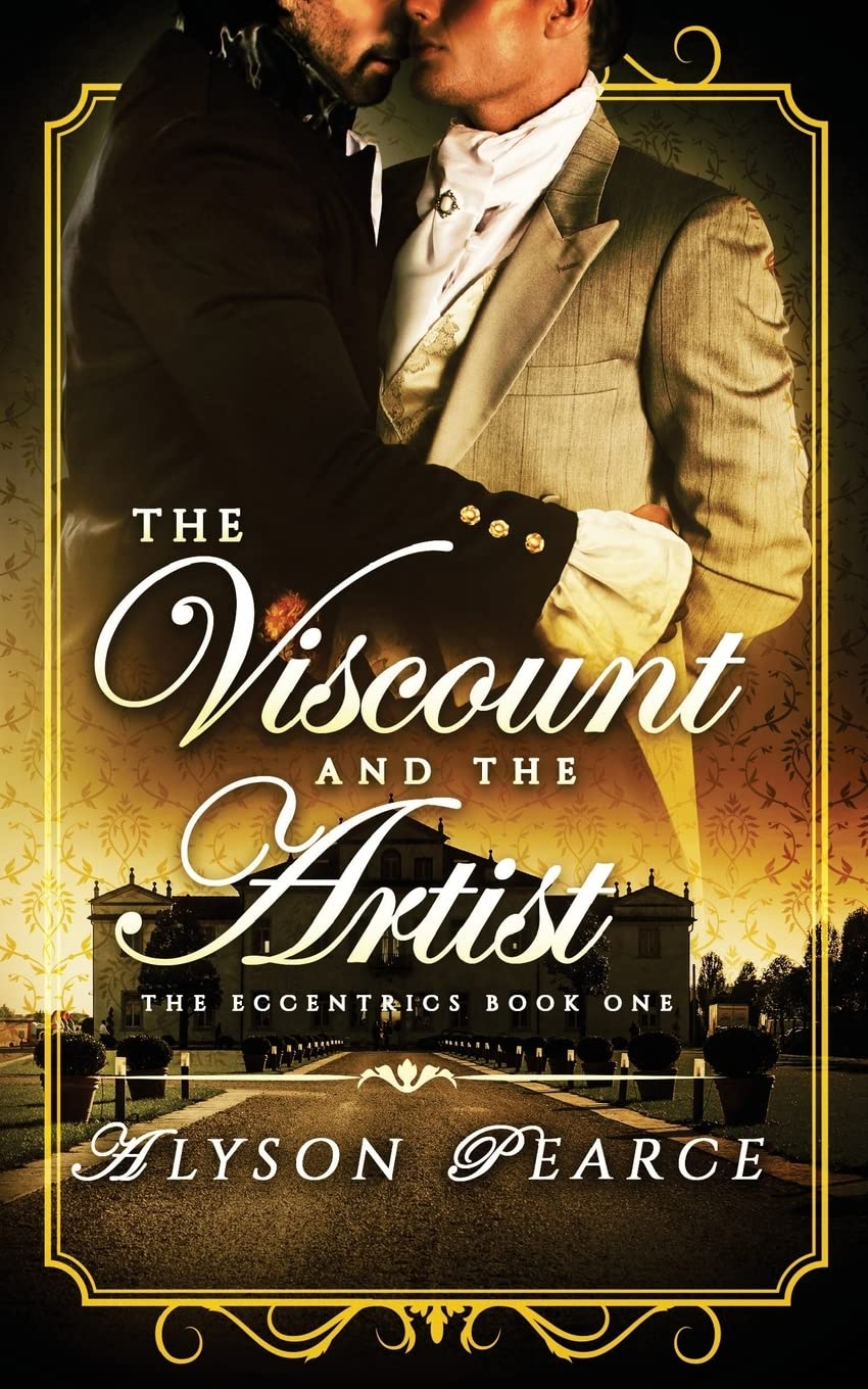 The Viscount and the Artist (The Eccentrics, Band 1) LGBTQ+