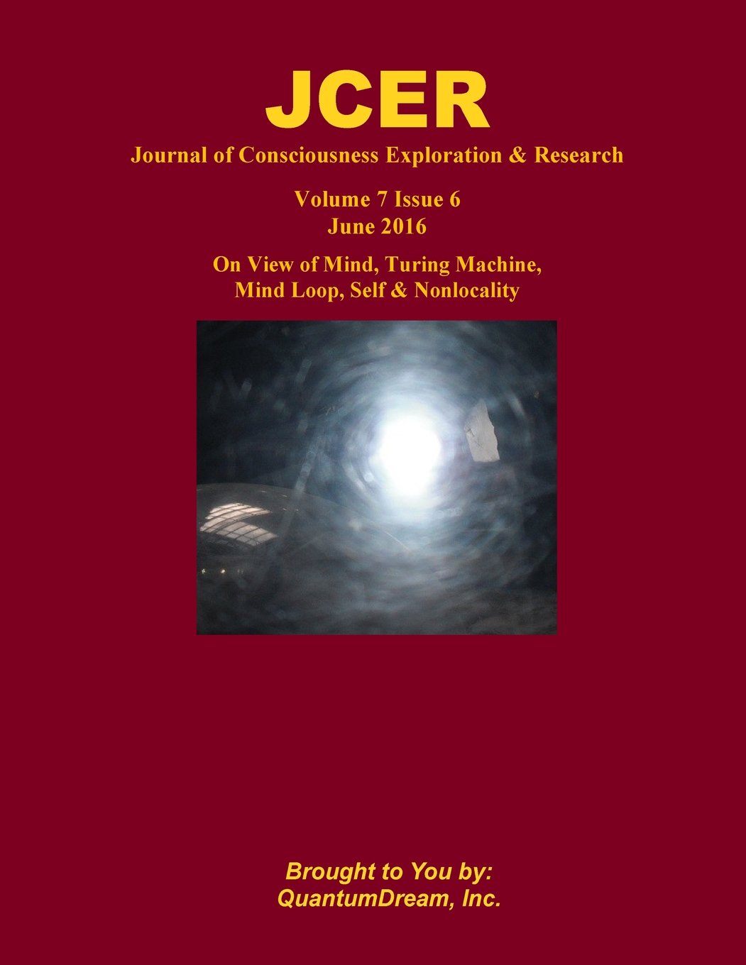 Journal of Consciousness Exploration & Research Volume 7 Issue 6: On View of Mind, Turing Machine, Mind Loop, Self & Nonlocality Natural Sciences