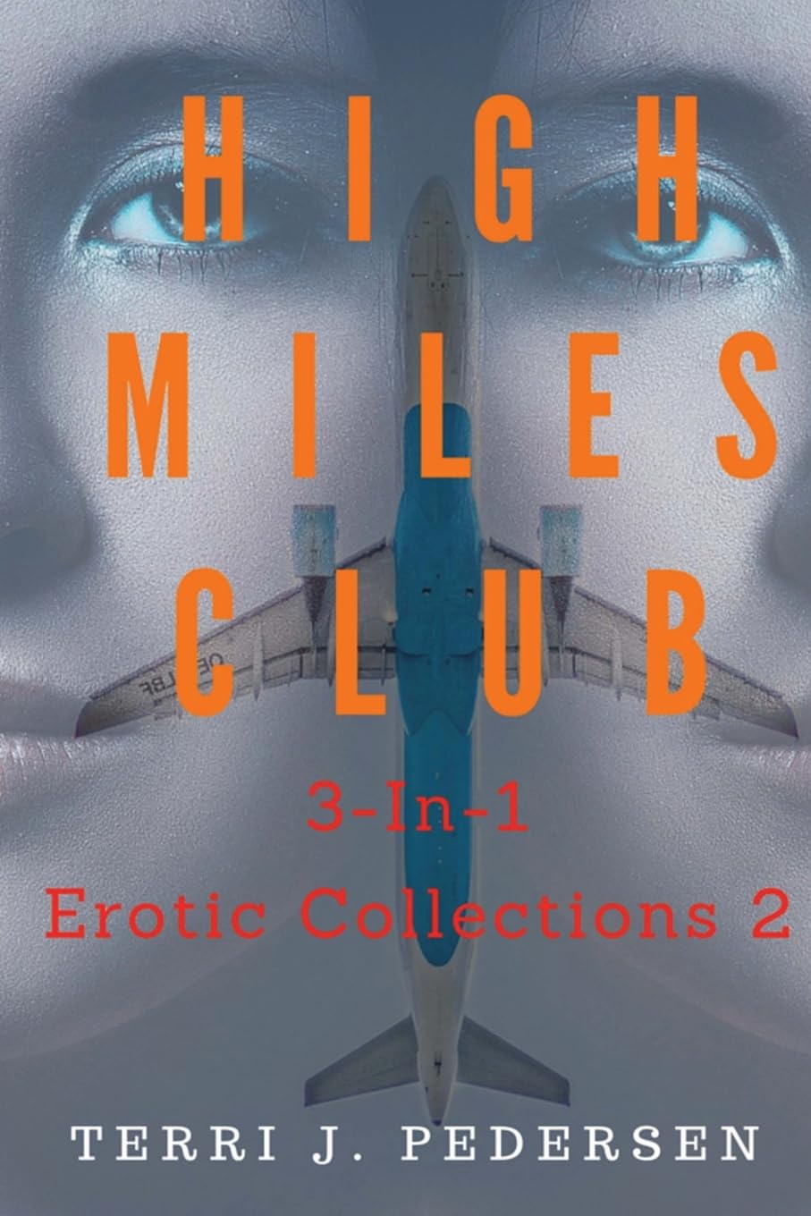 High Miles Club 3-In-1 Erotic Collections 2 Contemporary Romance