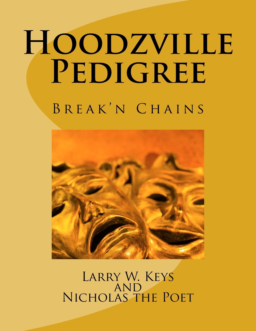 Hoodzville Pedigree: Break'n Chains (Pedigree Magazines, Band 1) Fiction