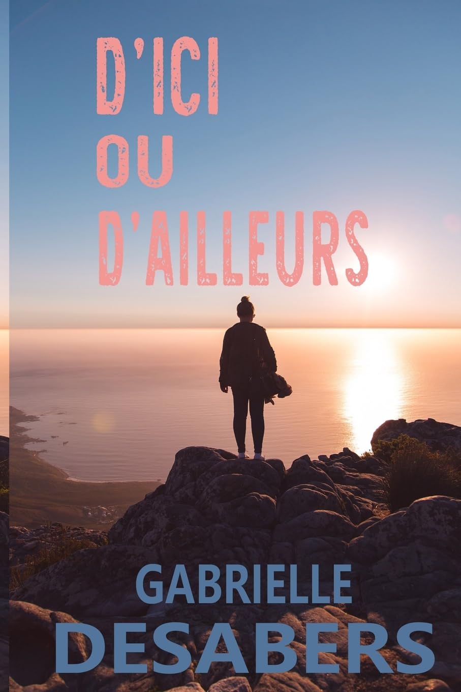 D'ici ou d'ailleurs book
