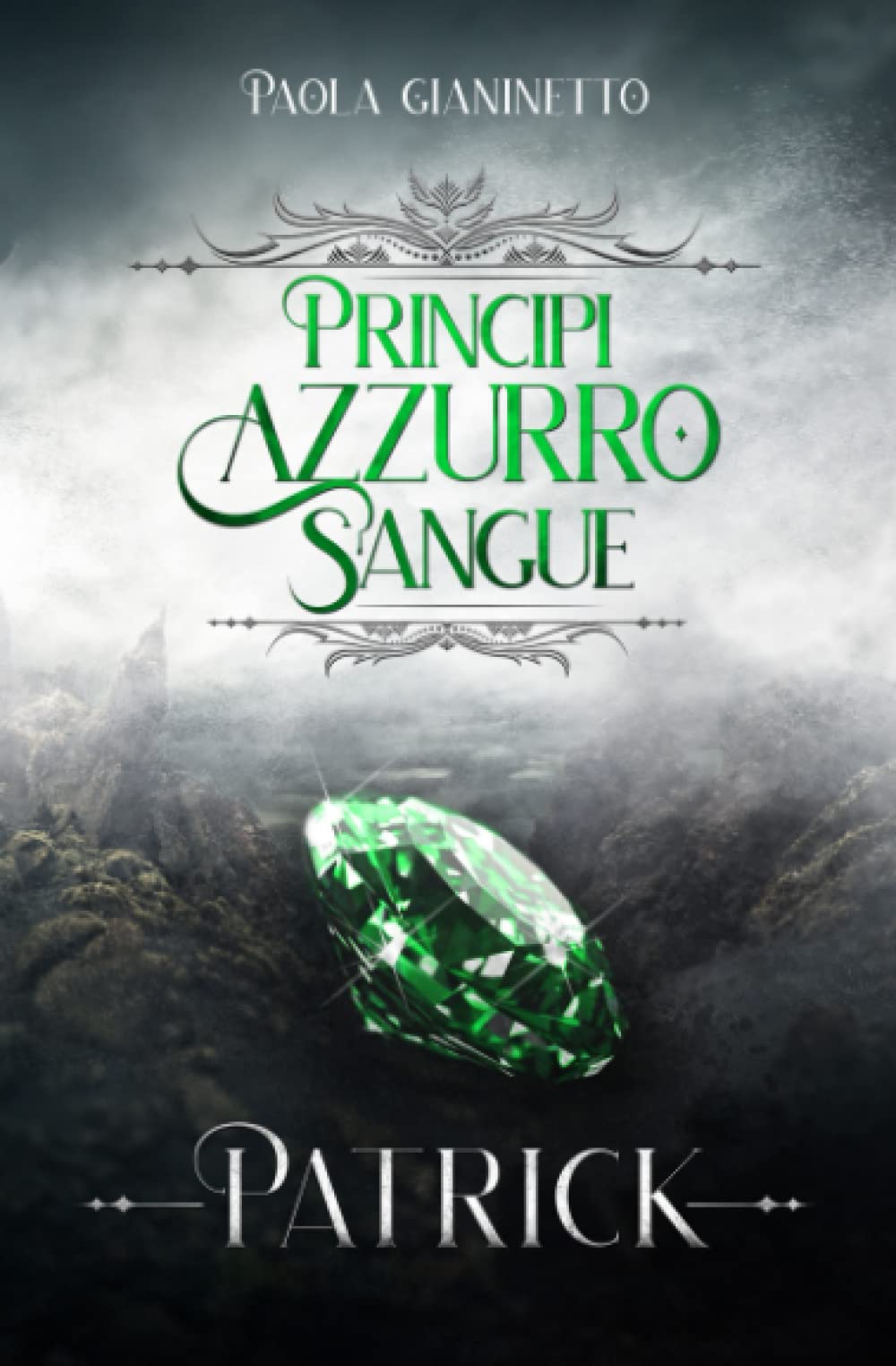 Patrick (Principi Azzurro Sangue, Band 2) Urban Fantasy