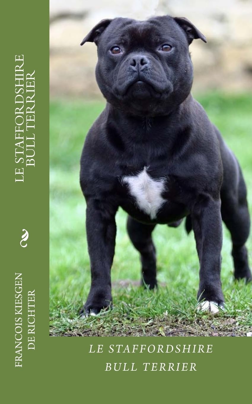 le staffordshire bull terrier: chiens de race book