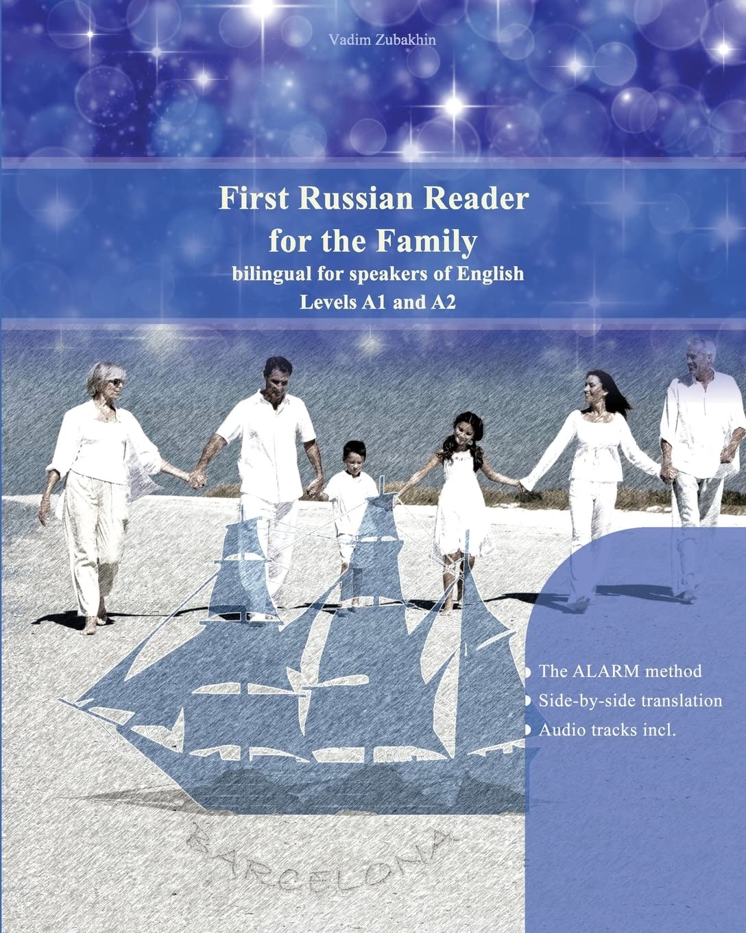 First Russian Reader for the Family: bilingual for speakers of English Level A1 and A2 (Graded Russian Readers, Band 15) Foreign Languages ​​& Dictionaries