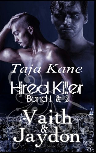 Vaith & Jaydon (Hired Killer Band 1+2) Romantic Fantasy
