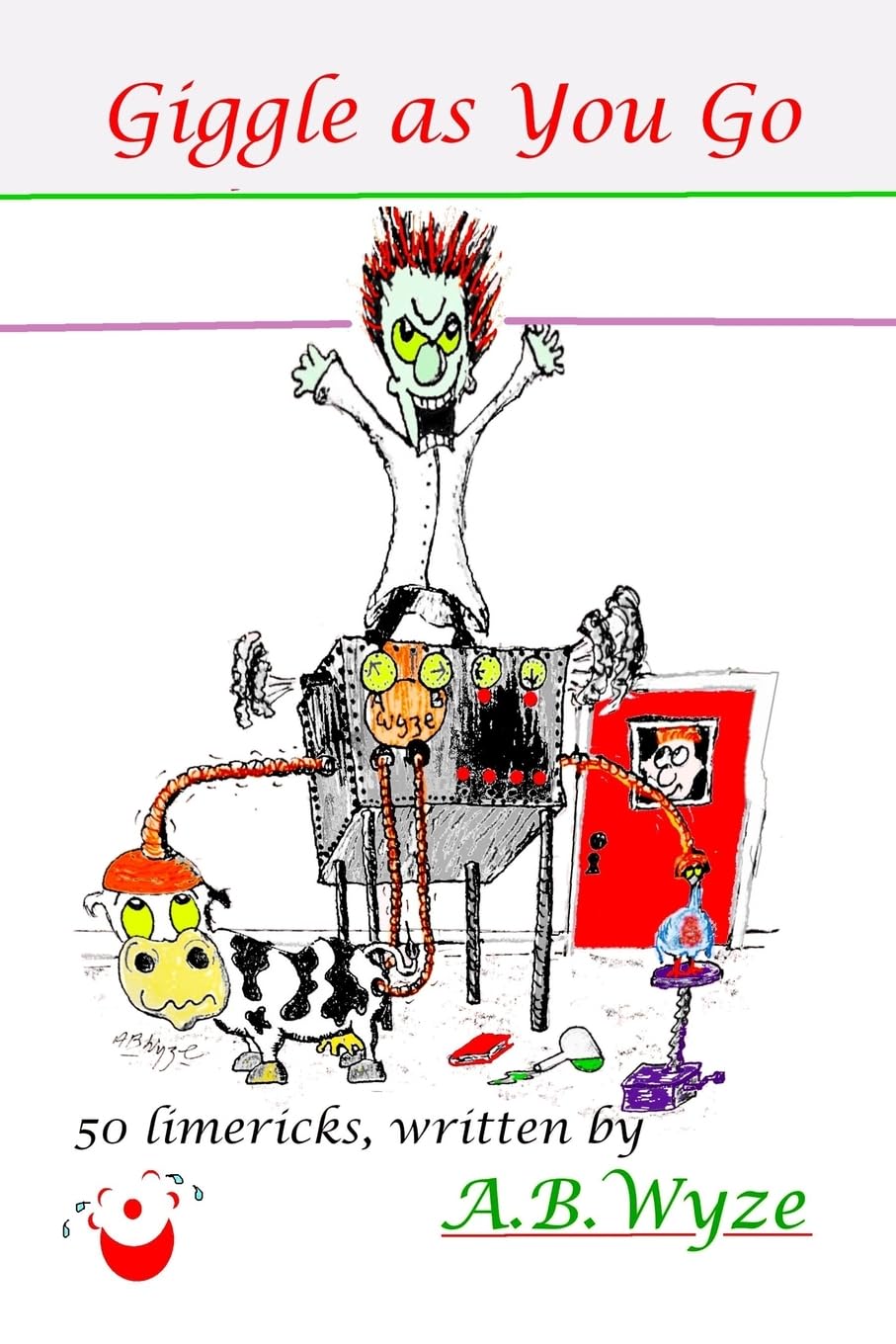 Giggle As You Go: Limericks For the Smallest Room book