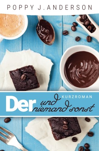 Der und niemand sonst Contemporary Romance