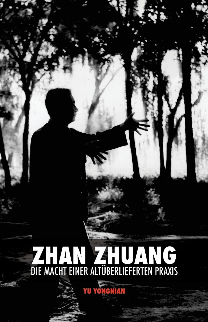 Zhan Zhuang: Die Macht einer Altüberlieferten Praxis Lifestyle
