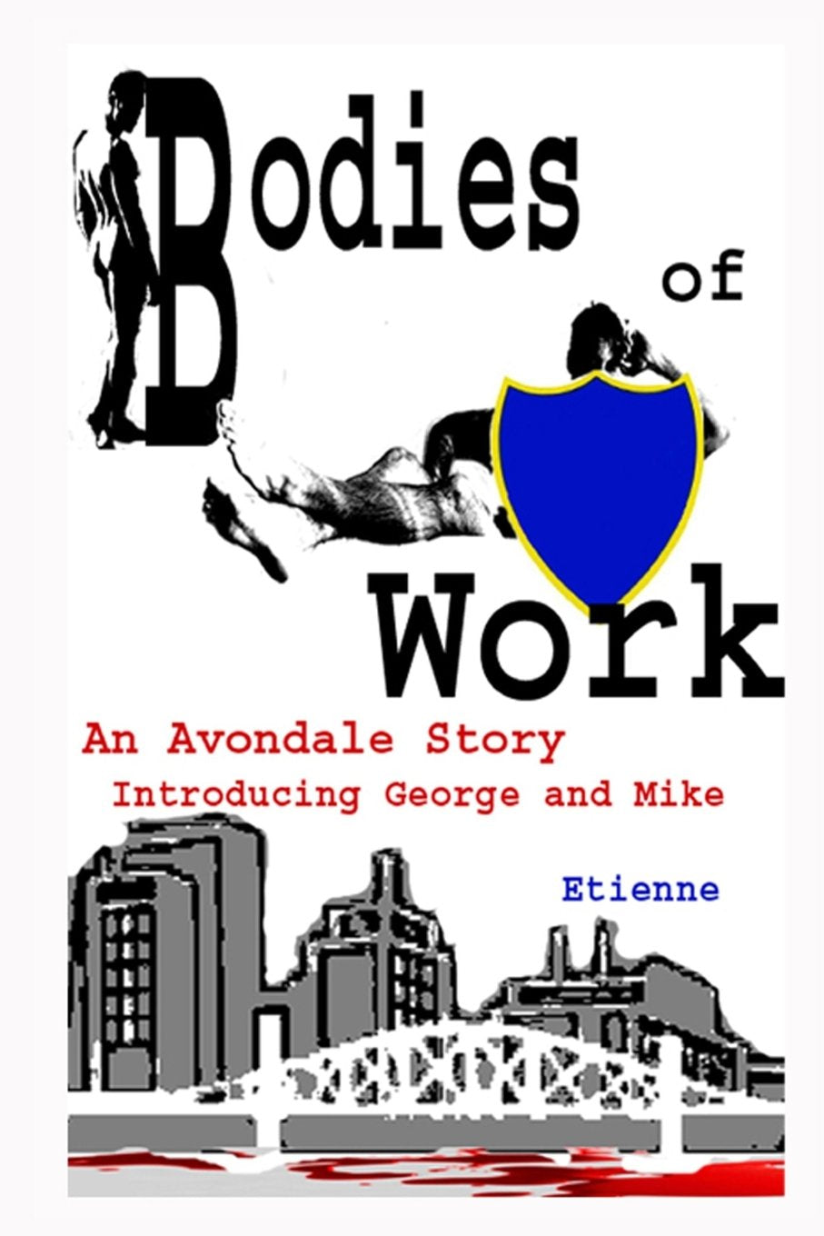 Bodies of Work: An Avondale Story LGBTQ+