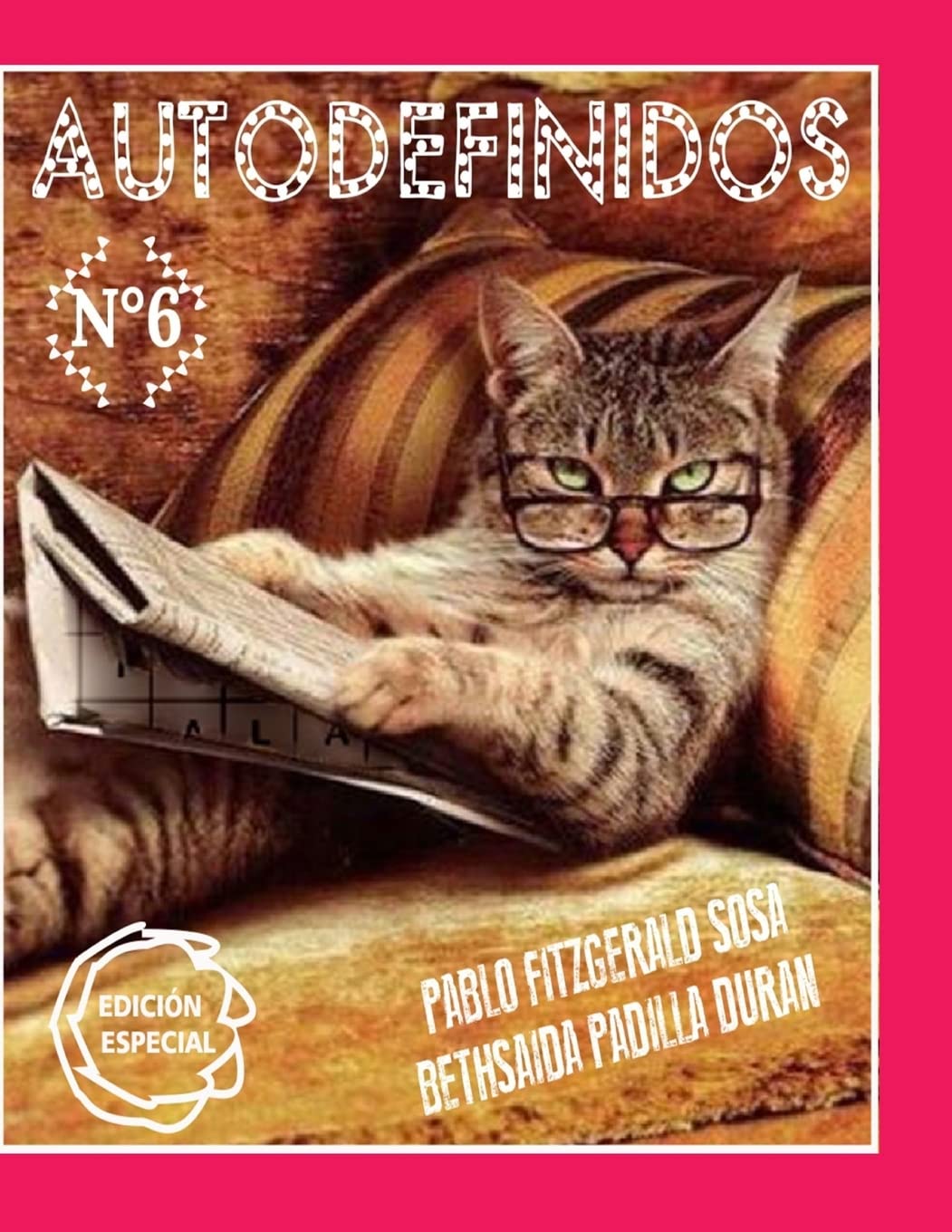 Autodefinido 6 (Edicion Mensual). (Autodefinido (Edicion Mensual), Band 6) Leisure & Fun