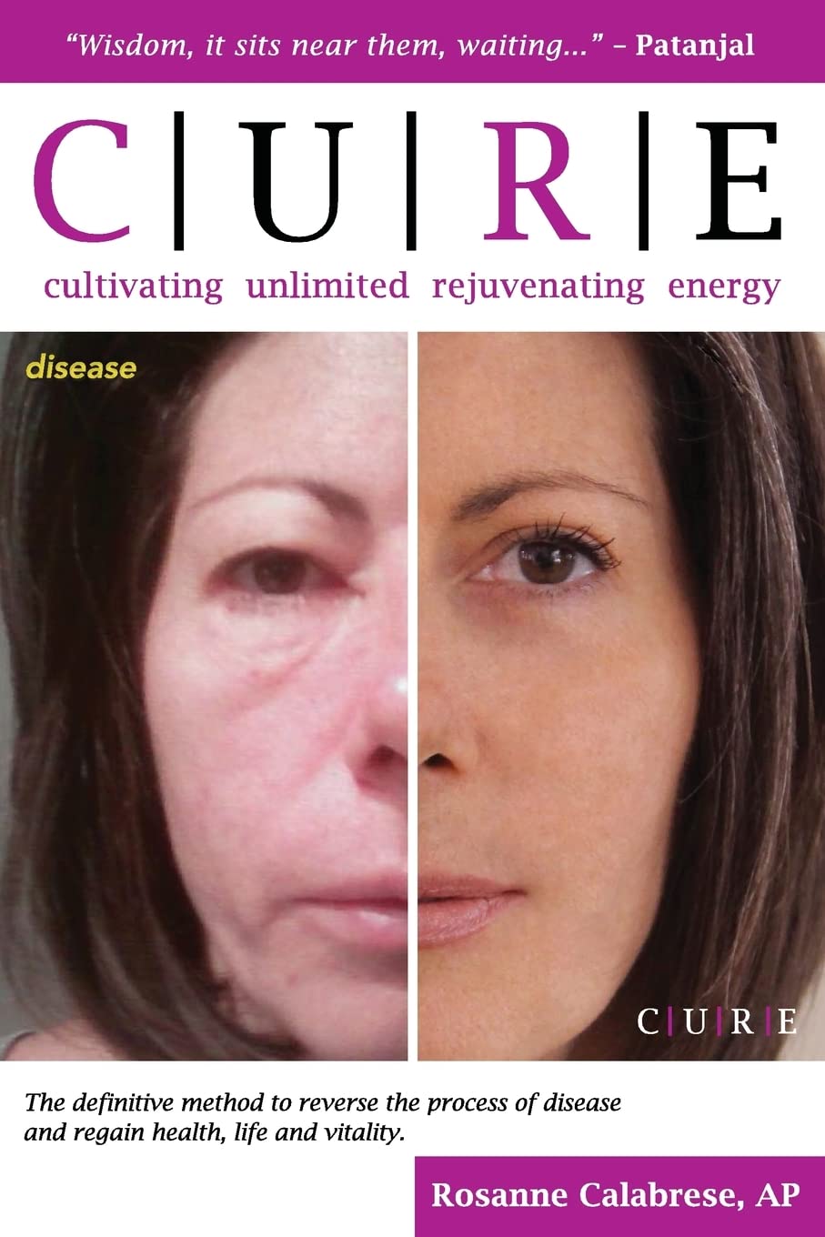 C.U.R.E. Cultivating Unlimited Rejuvenating Energy B&W: The definitive method to reverse the process of disease and regain health, life and vitality Health, Nutrition & Fitness