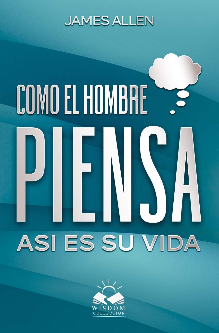 Como el Hombre Piensa: Asi es su Vida Business, Finance & Career