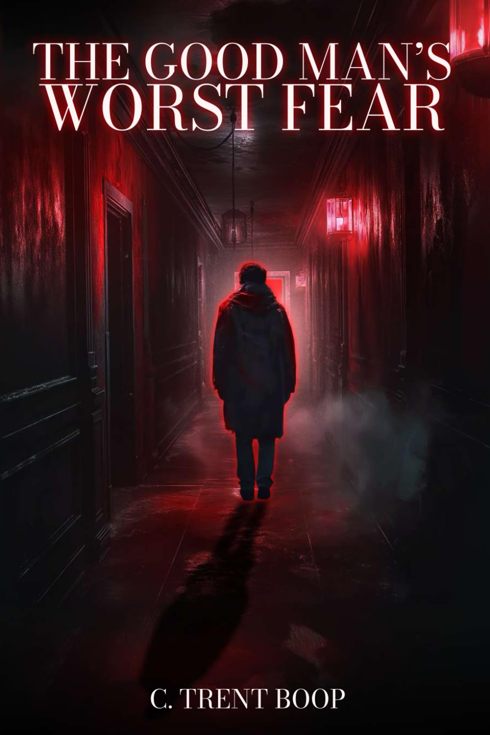 The Good Man's Worst Fear Religion & Esotericism