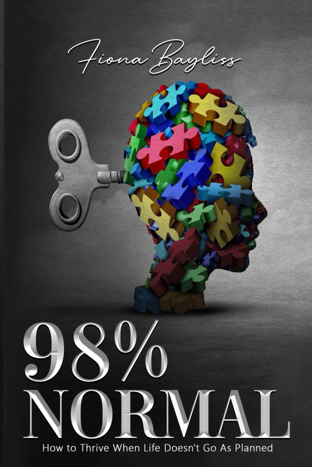 98% NORMAL: How to Thrive When Life Doesn’t Go As Planned Art & Literature