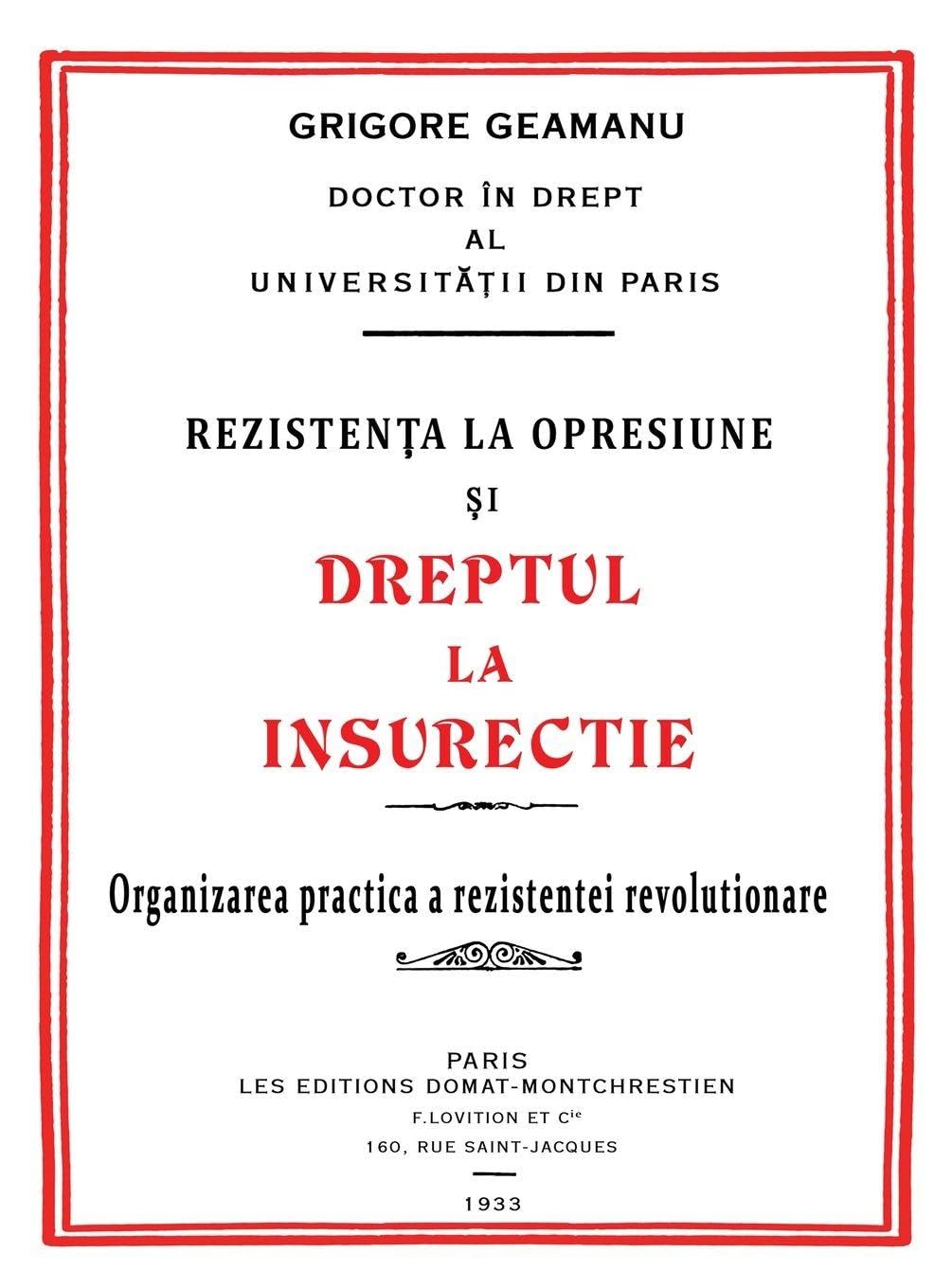 Rezisten¿a la Opresiune ¿i Dreptul la Insurec¿ie Law