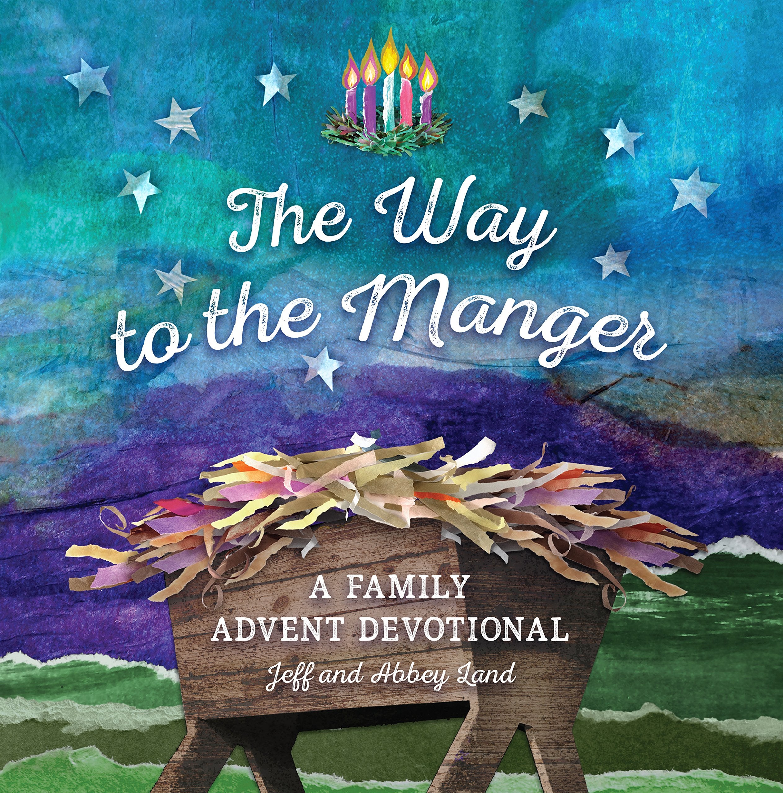 The Way to the Manger: A Family Advent Devotional Non-fiction